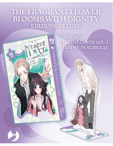 THE FRAGRANT FLOWER BLOOMS WITH DIGNITY 1 ED. DELUXE