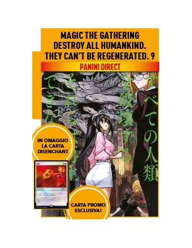 MAGIC THE GATHERING: DESTROY ALL HUMANKIND - THEY CAN`T BE REGENERATED 9 (di 12)
