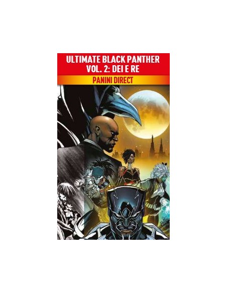 ULTIMATE BLACK PANTHER VOL. 2 DEI E RE - MARVEL COLLECTION