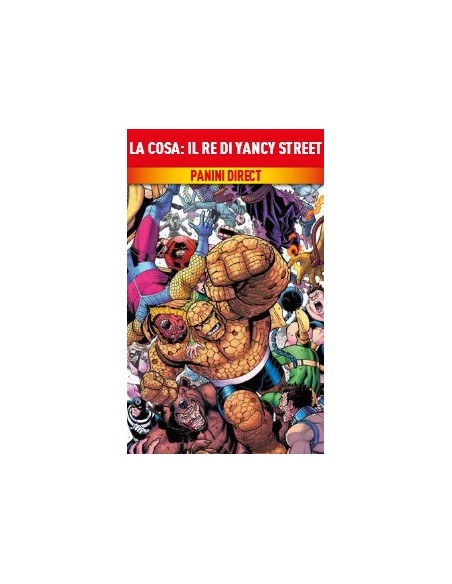 LA COSA: IL RE DI YANCY STREET - MARVEL COLLECTION