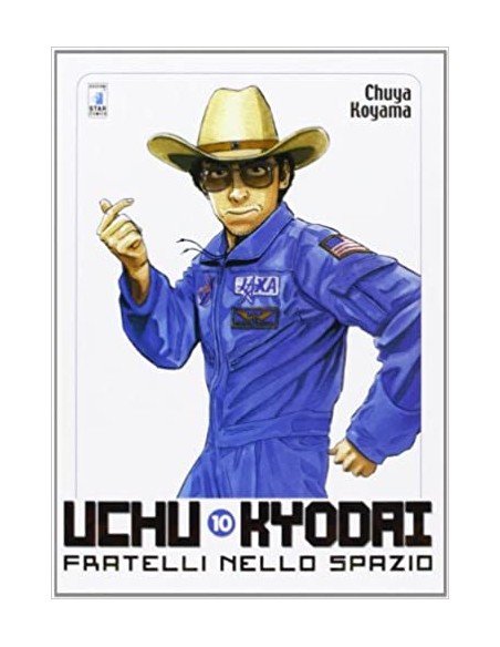 UCHU KYODAI - FRATELLI NELLO SPAZIO 10 - MUST 10