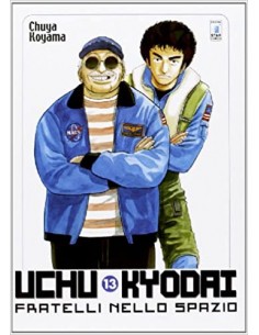 UCHU KYODAI - FRATELLI NELLO SPAZIO 13 - MUST 17