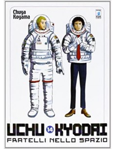 UCHU KYODAI - FRATELLI NELLO SPAZIO 14 - MUST 20