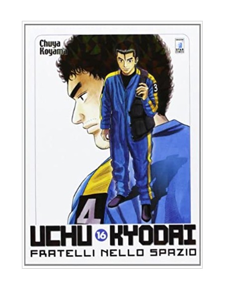 UCHU KYODAI - FRATELLI NELLO SPAZIO 16 - MUST 23