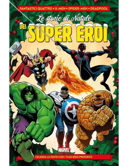 LE STORIE DI NATALE DEI SUPER EROI