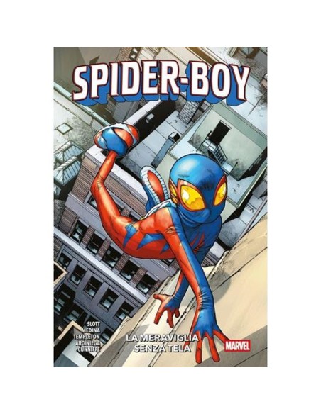 SPIDER-BOY VOL. 1 LA MERAVIGLIA SENZA TELA - MARVEL COLLECTION