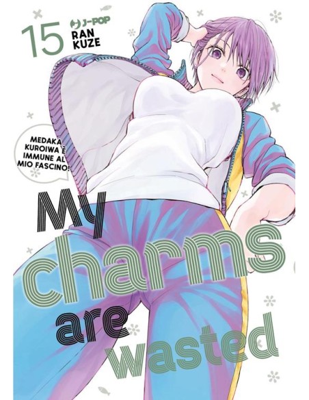 MY CHARMS ARE WASTED 15