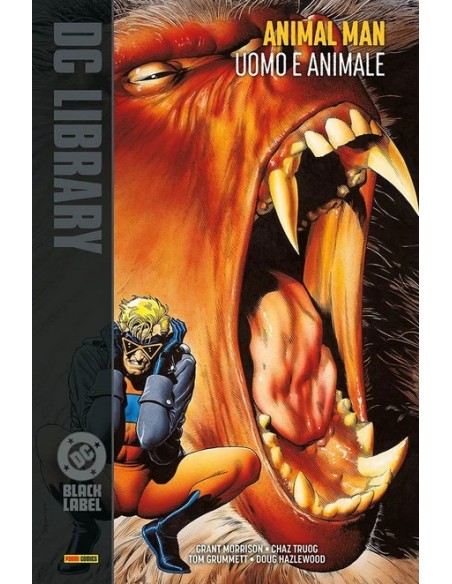 ANIMAL MAN DI GRANT MORRISON 1 (di 3) UOMO E ANIMALE - DC BLACK LABEL LIBRARY