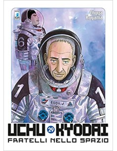 UCHU KYODAI - FRATELLI NELLO SPAZIO 29 - MUST 84