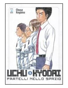 UCHU KYODAI - FRATELLI NELLO SPAZIO 3 - MUST 3