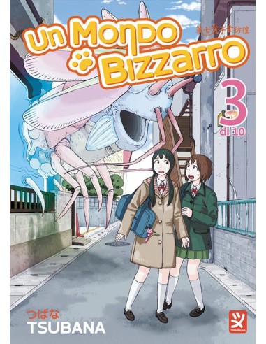 UN MONDO BIZZARRO 3 (di 10)
