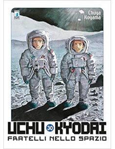 UCHU KYODAI - FRATELLI NELLO SPAZIO 30 - MUST 89
