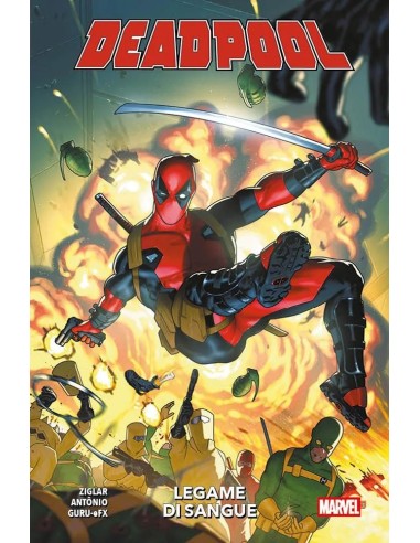DEADPOOL VOL. 1 LEGAME DI SANGUE - MARVEL...