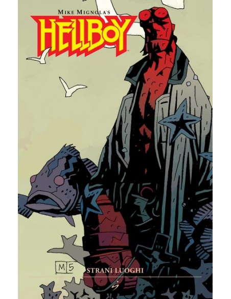 HELLBOY 6 (di 12) STRANI LUOGHI