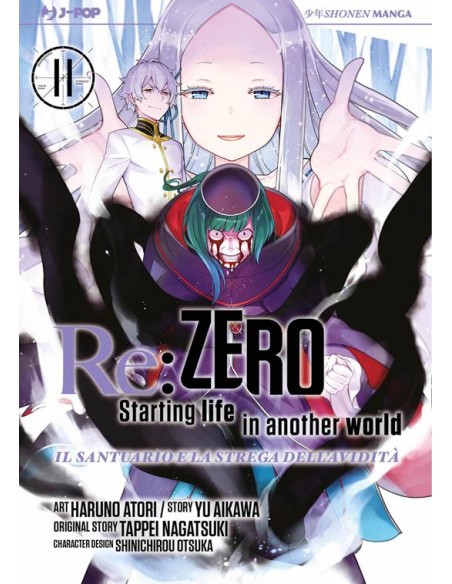 RE ZERO STAGIONE IV IL SANTUARIO E LA STREGA DELL`AVIDITA` VOL. 11