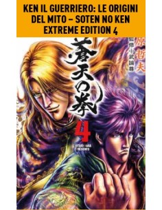 KEN IL GUERRIERO: LE ORIGINI DEL MITO EXTREME EDITION 4