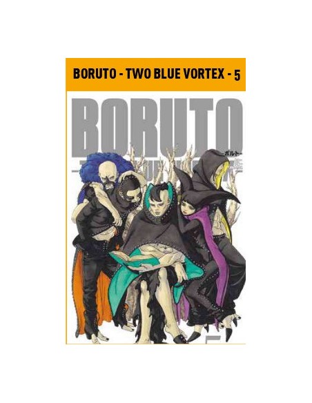BORUTO - TWO BLUE VORTEX 5 - PLANET MANGA 153
