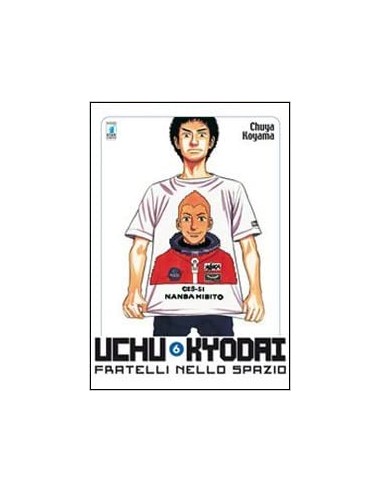 UCHU KYODAI - FRATELLI NELLO SPAZIO 6 - MUST 6