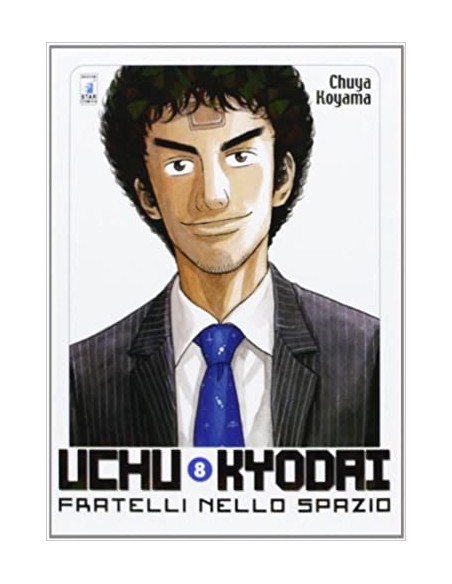UCHU KYODAI - FRATELLI NELLO SPAZIO 8 - MUST 8