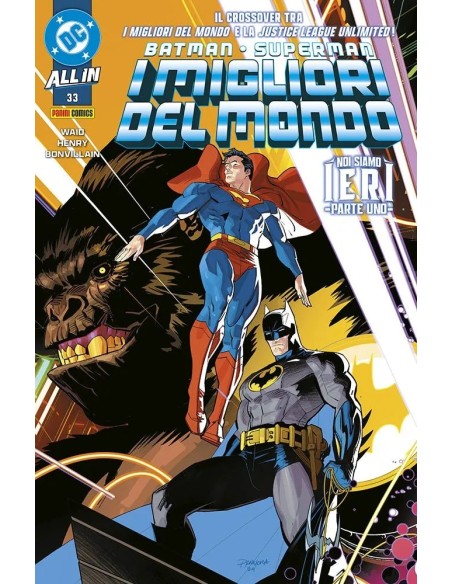 BATMAN/SUPERMAN I MIGLIORI DEL MONDO 33 - BATMAN/SUPERMAN 64