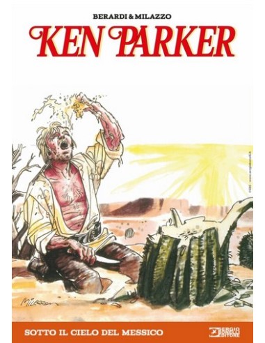 KEN PARKER 7 SOTTO IL CIELO DEL MESSICO