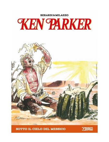 KEN PARKER 7 SOTTO IL CIELO DEL MESSICO