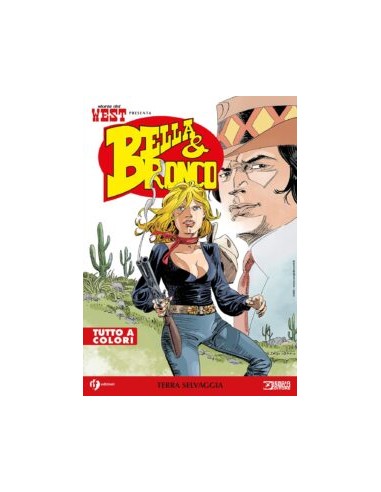 STORIA DEL WEST PRESENTA: BELLA E BRONCO 4