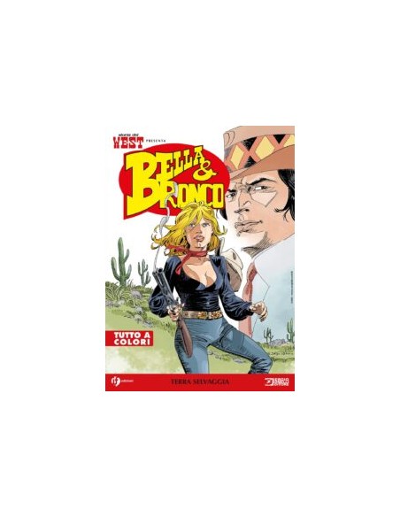 STORIA DEL WEST PRESENTA: BELLA E BRONCO 4