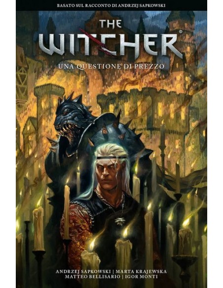 THE WITCHER: UNA QUESTIONE DI PREZZO