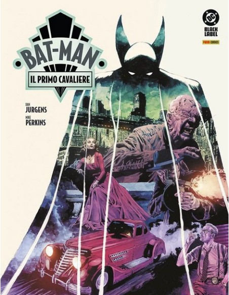 BAT-MAN: IL PRIMO CAVALIERE - DC BLACK & WHITE