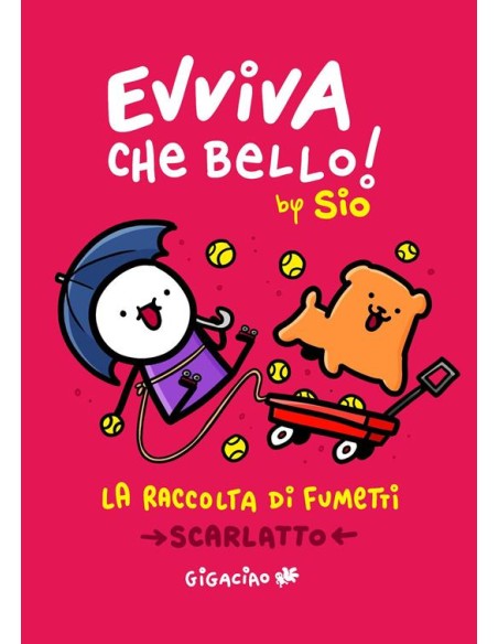 EVVIVA CHE BELLO! LA RACCOLTA SCARLATTO (2025)