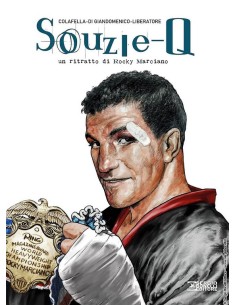 SOUZIE Q - UN RITRATTO DI ROCKY MARCIANO