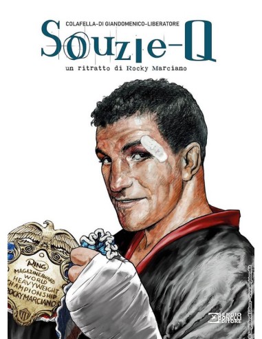SOUZIE Q - UN RITRATTO DI ROCKY MARCIANO