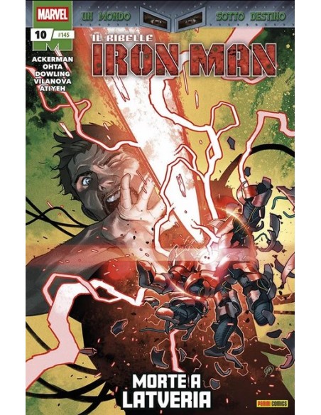 IRON MAN 145 - IL RIBELLE IRON MAN 10