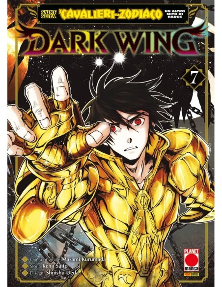 SAINT SEIYA - I CAVALIERI DELLO ZODIACO UN ALTRO MITO DI HADES: DARK WING 7 - CAPOLAVORI MANGA 166