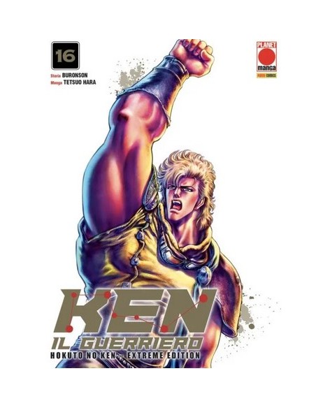 KEN IL GUERRIERO - HOKUTO NO KEN EXTREME EDITION 16 (di 18)