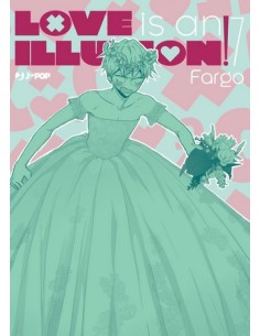 LOVE IS AN ILLUSION! 7