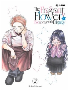 THE FRAGRANT FLOWER BLOOMS WITH DIGNITY 2