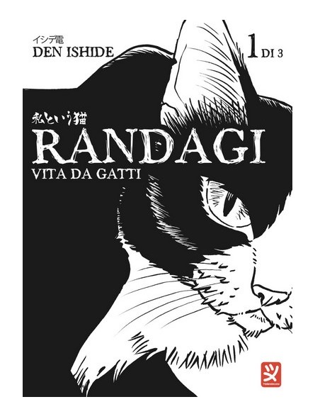 RANDAGI - VITA DA GATTI 1 (di 3)