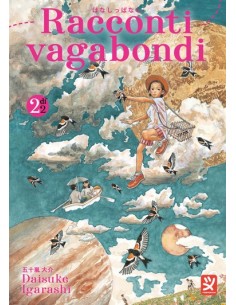 RACCONTI VAGABONDI 2 (di 2)