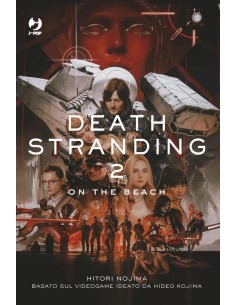 DEATH STRANDING 2 ON THE BEACH - IL ROMANZO