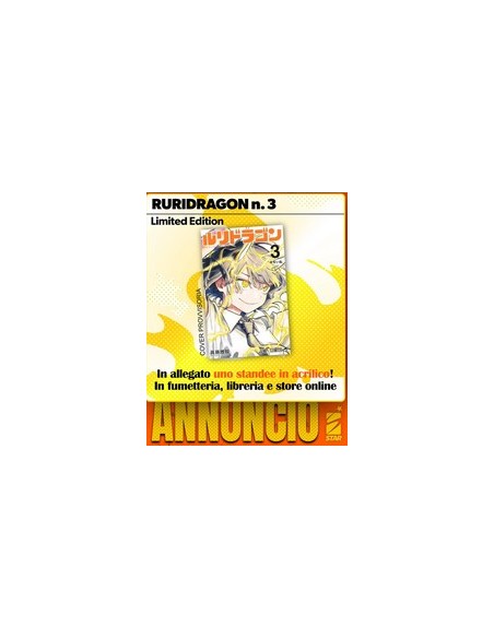 RURIDRAGON 3 LIMITED EDITION - IN ALLEGATO UNO SPECIALE STANDEE IN ACRILICO DI RURI!
