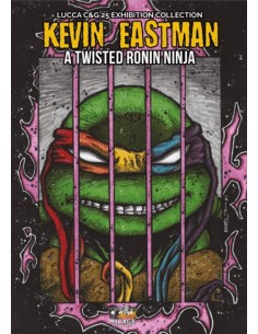 KEVIN EASTMAN - A TWISTED RONIN NINJA