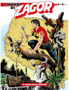 I MONDI DI ZAGOR 1 (di 2) IL FIUME DEGLI ORRORI