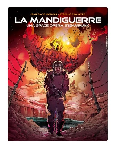 LA MANDIGUERRE - UNA SPACE OPERA STEAMPUNK