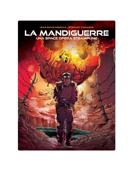 LA MANDIGUERRE - UNA SPACE OPERA STEAMPUNK