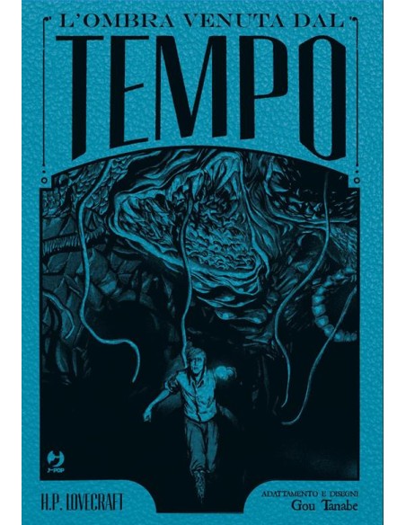 L’OMBRA VENUTA DAL TEMPO - DELUXE EDITION