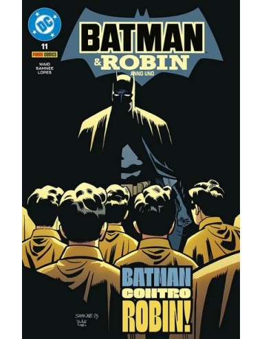 BATMAN E ROBIN: ANNO UNO 11 (di 12)