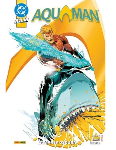 AQUAMAN (2025) VOL. 1 LA MAREA OSCURA - DC...