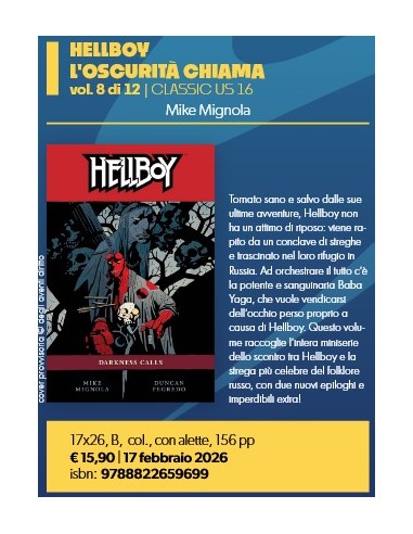 HELLBOY 8 (di 12) L`OSCURITA` CHIAMA - CLASSIC...